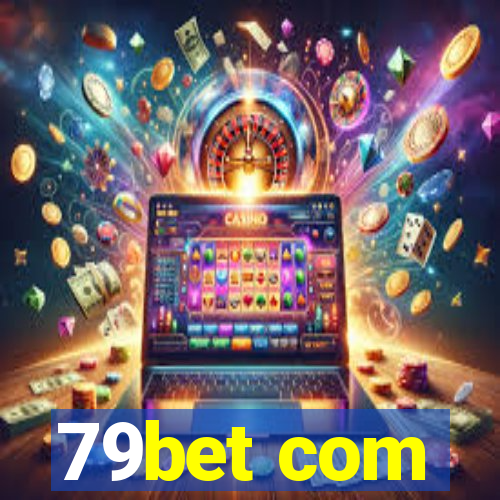 79bet com